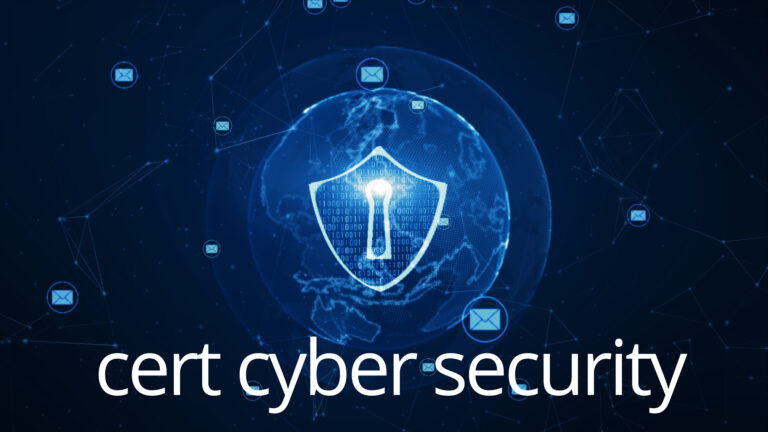 Cyber security cert, how to ensure your Customers Trust